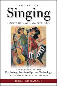The Art of Singing Onstage and in the Studio book cover